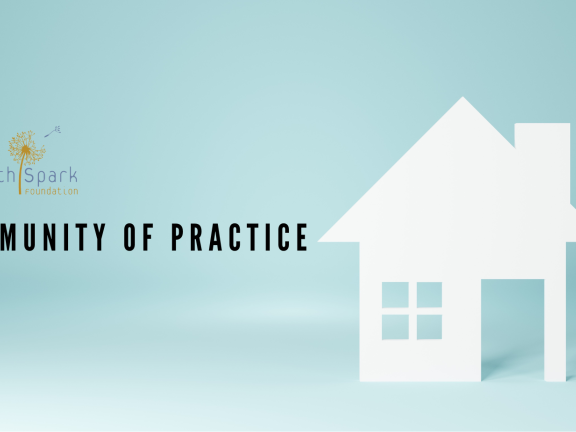 An image of a paper house, HealthSpark's logo, and the title 'Community of Practice.'